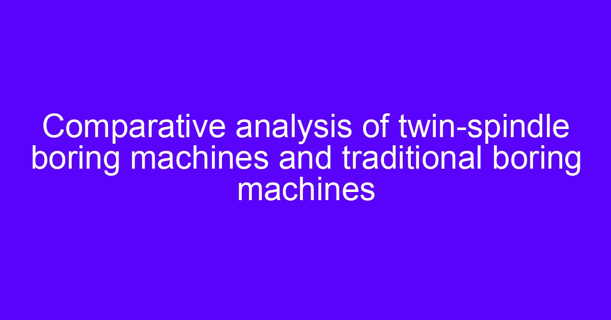 Twin-spindle machining center setup used to avoid vibrations during high speed machining