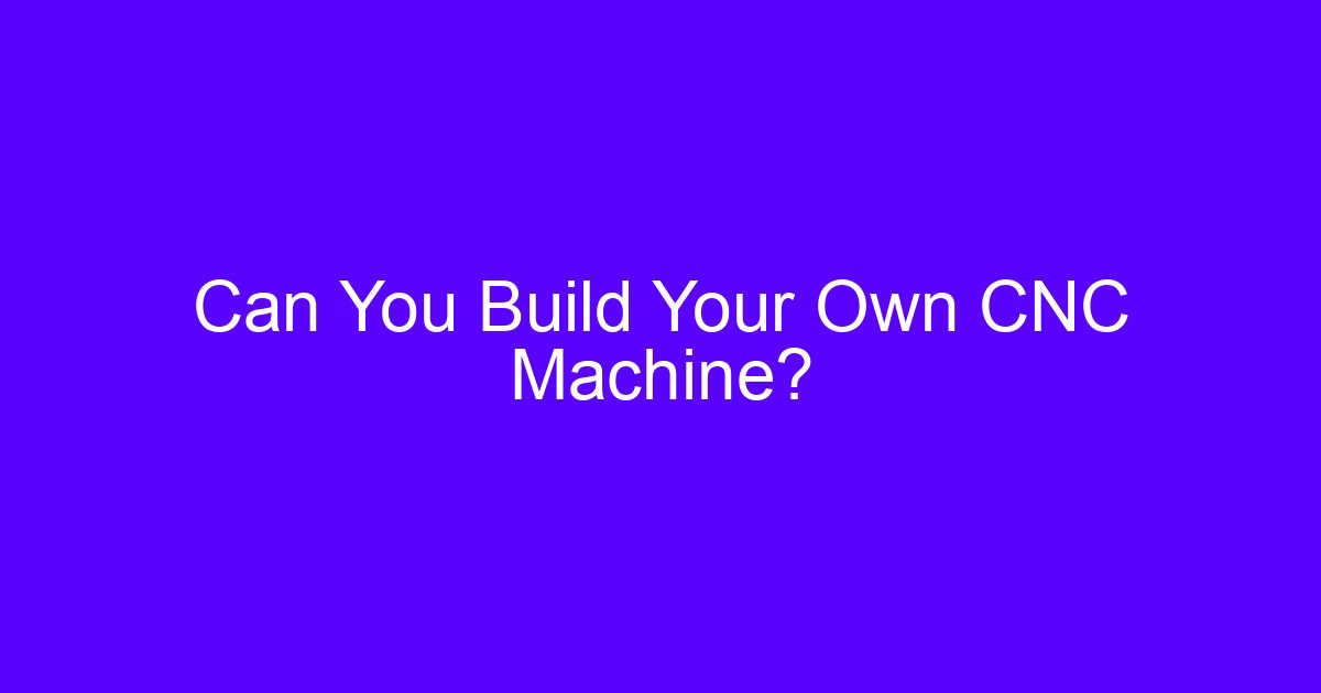 Guide on how to build a CNC machine table
