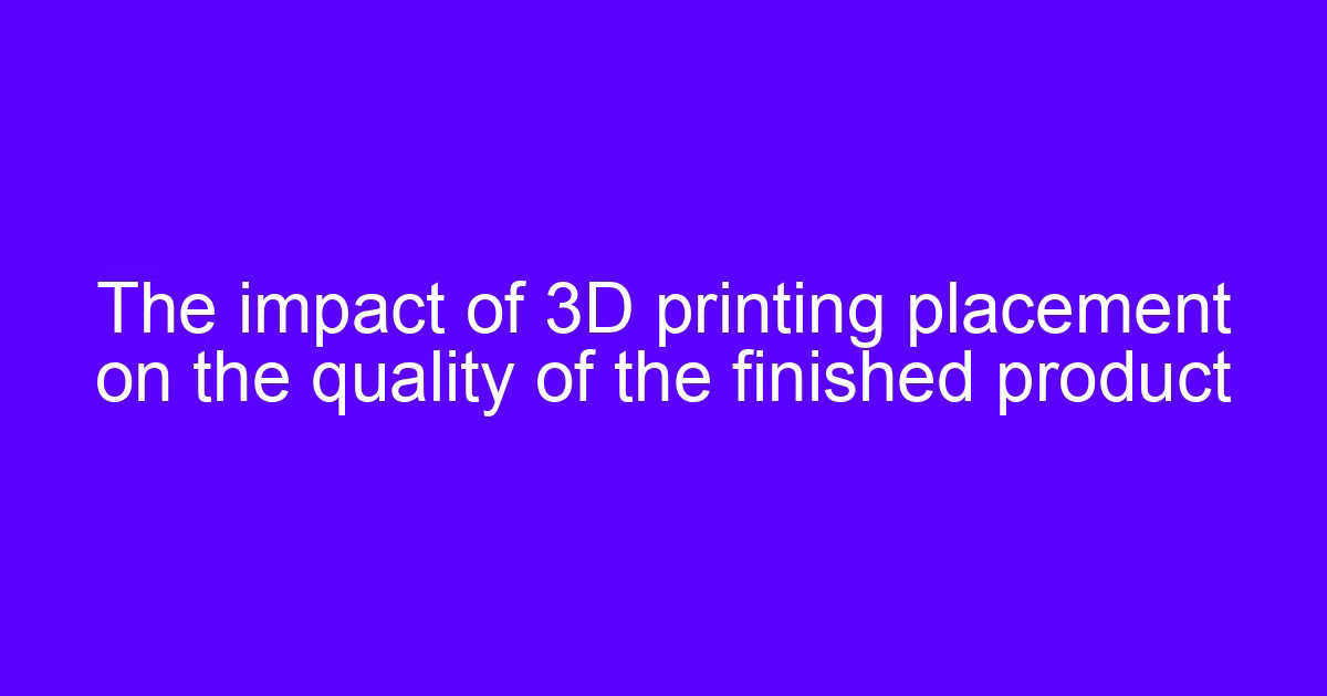3D printing film industry impact on the quality of printed set and prop parts