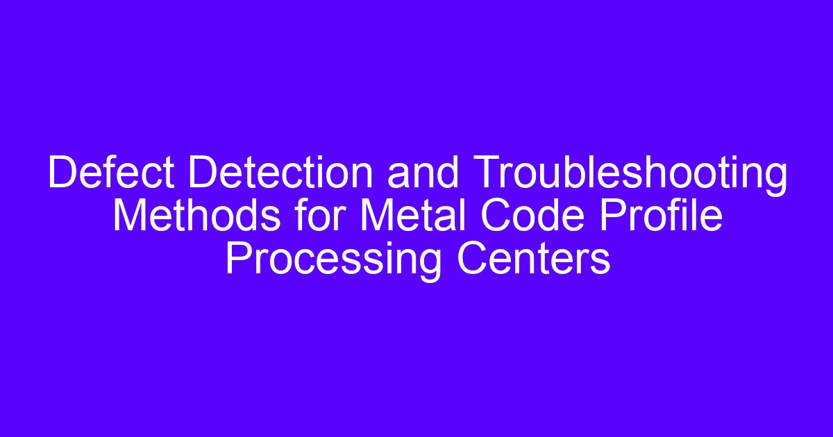 CNC Type 2 profile machine cutting a long metal profile with defect detection