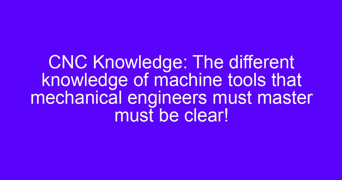 CNC processing books engineer reference set for machine tool knowledge