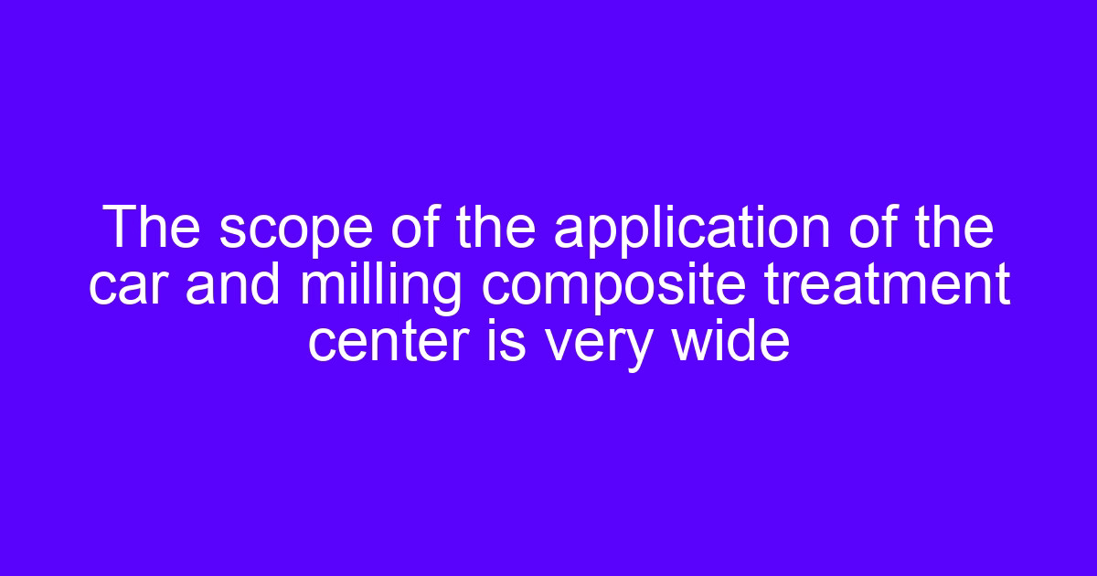 Composite machining trends: turning and milling center for multi-process work