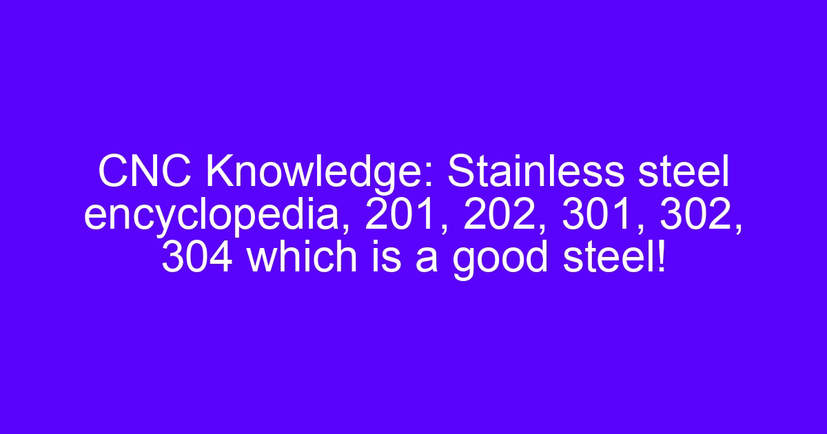 3D printed food safety discussion on stainless steel grades for food-contact parts