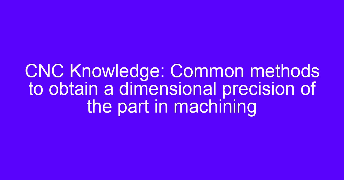 Common bending quality problems and dimensional inspection on sheet metal parts