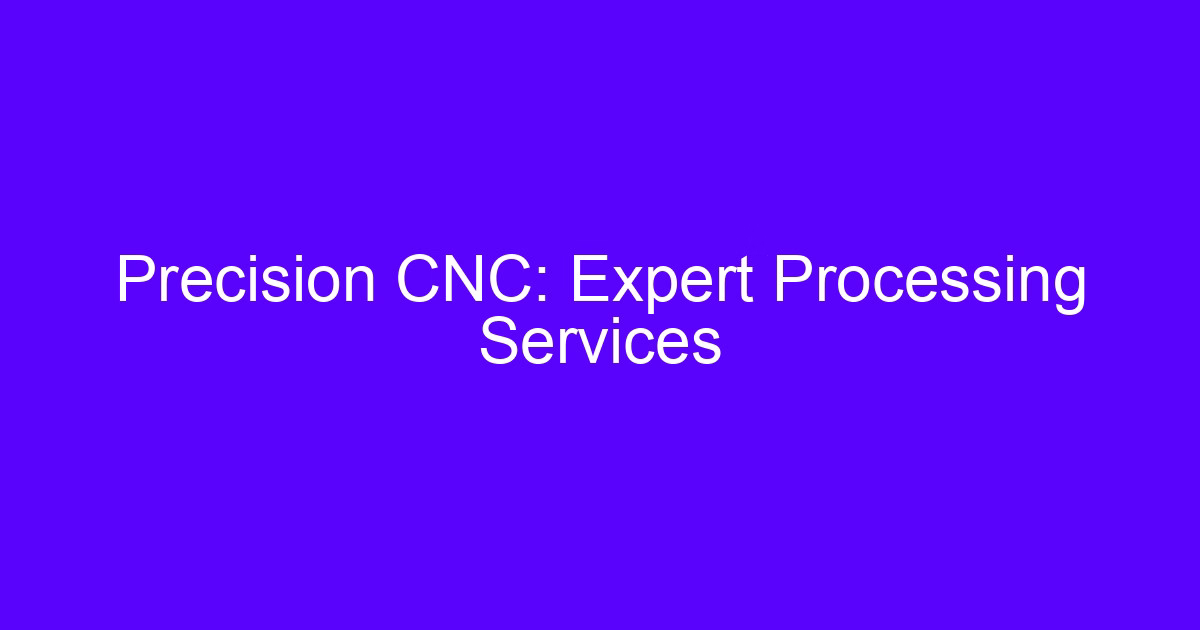 CNC processing expert reviewing a precision machined part setup