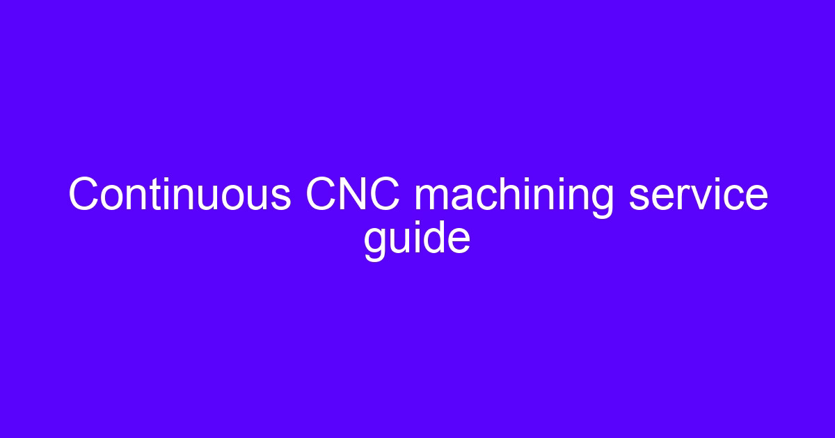 US CNC processing service guide for machined parts