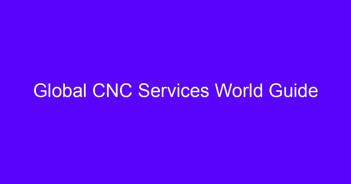 Global CNC Services World Guide cover image
