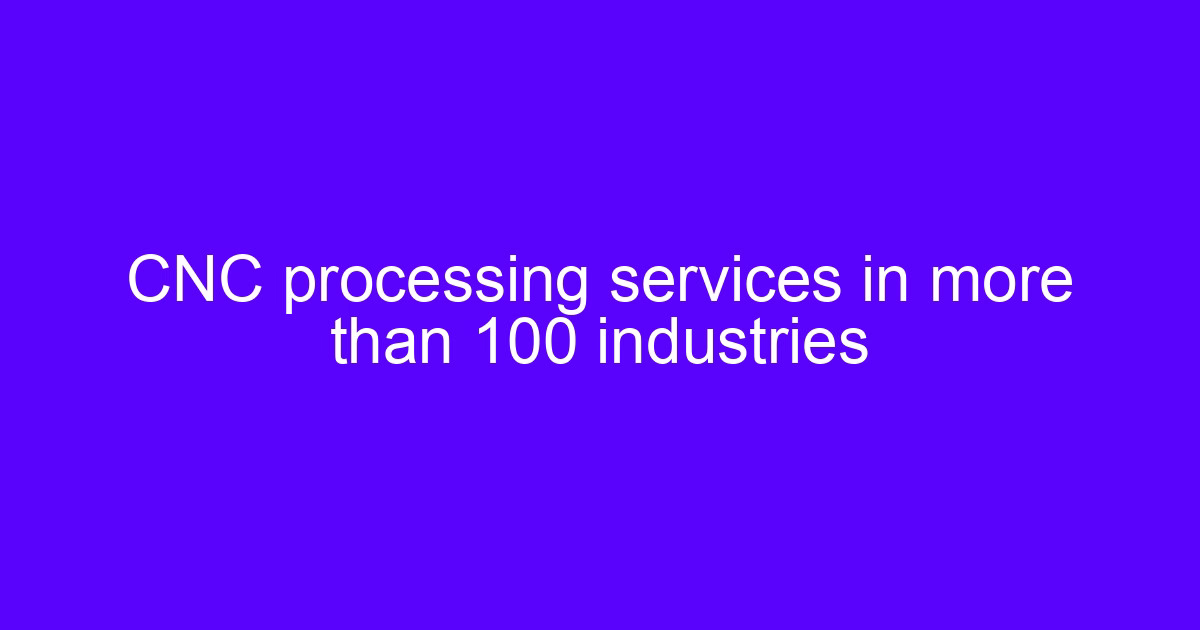 what industries use cnc machines