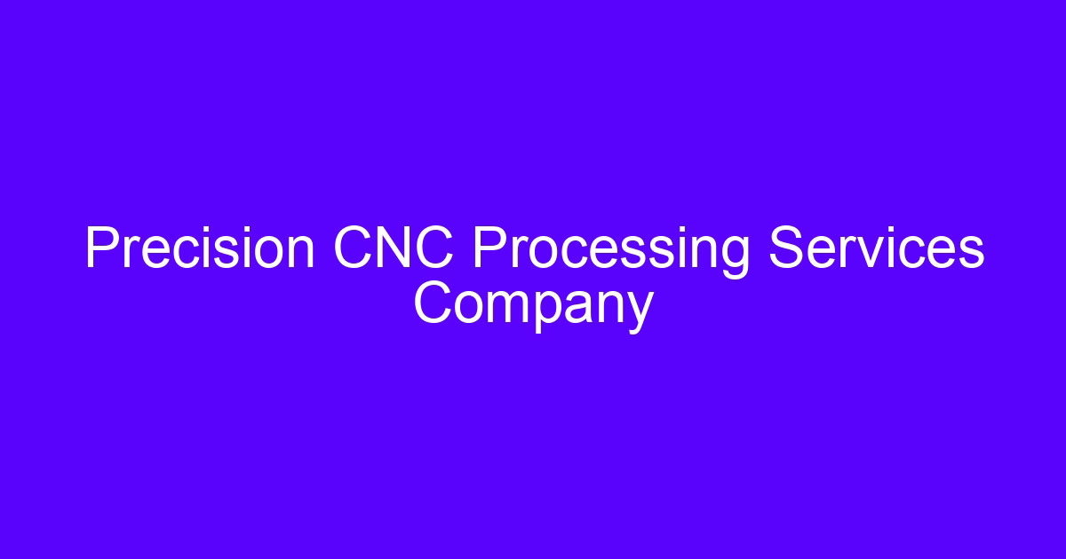 CNC processing company precision parts made on a five-axis machining center