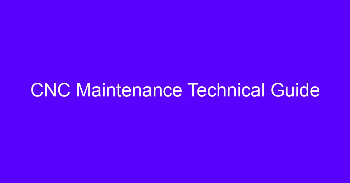 CNC cross slide maintenance technical guide cover