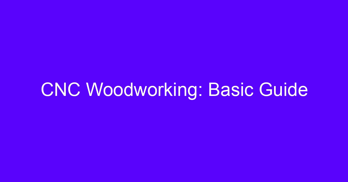 CNC wood processing service cutting a hardwood panel on a router table