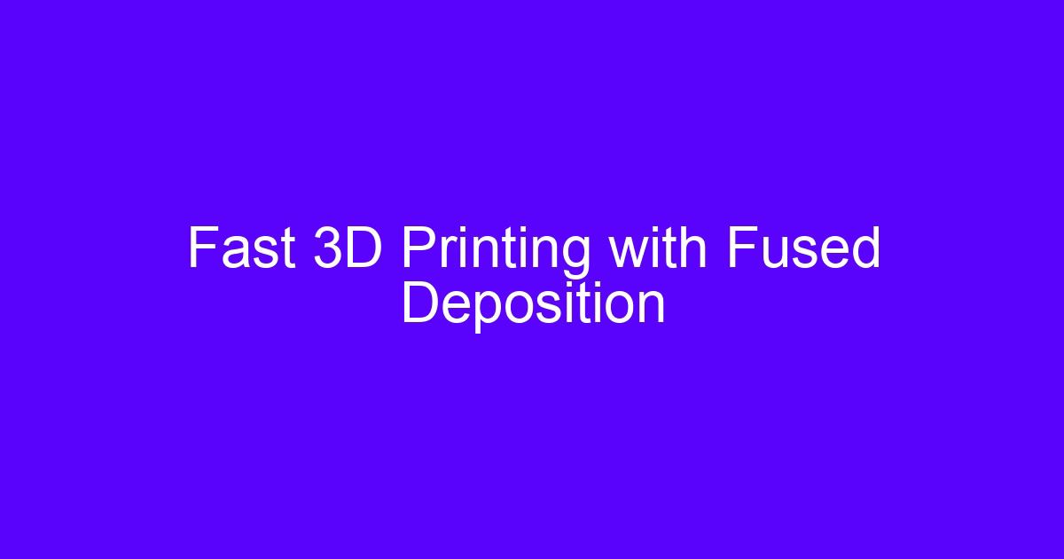 Fast 3D printing used as a method for 3D printing to optimize heat exchangers