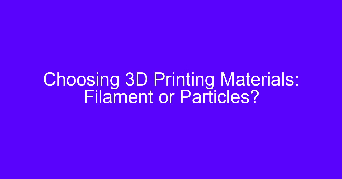 PVB filament for 3D printing compared with other filament materials