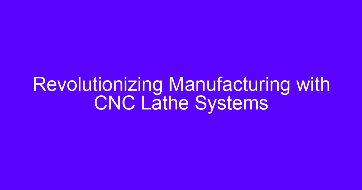 CNC enhanced lathe tools cutting a shaft on a CNC lathe system