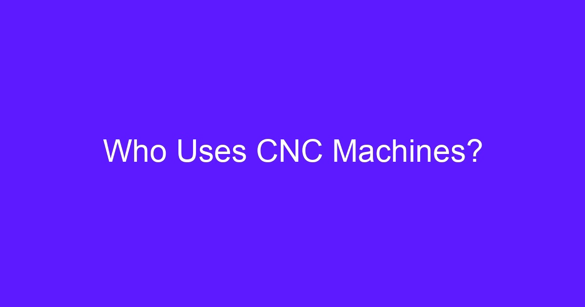 CNC basics and practical uses shown on a machined metal part